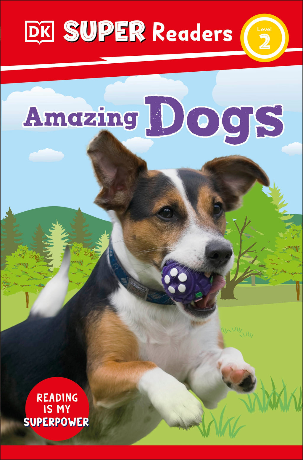 9780241599235-DK Super Readers Level 2 Amazing Dogs-Jacket Image