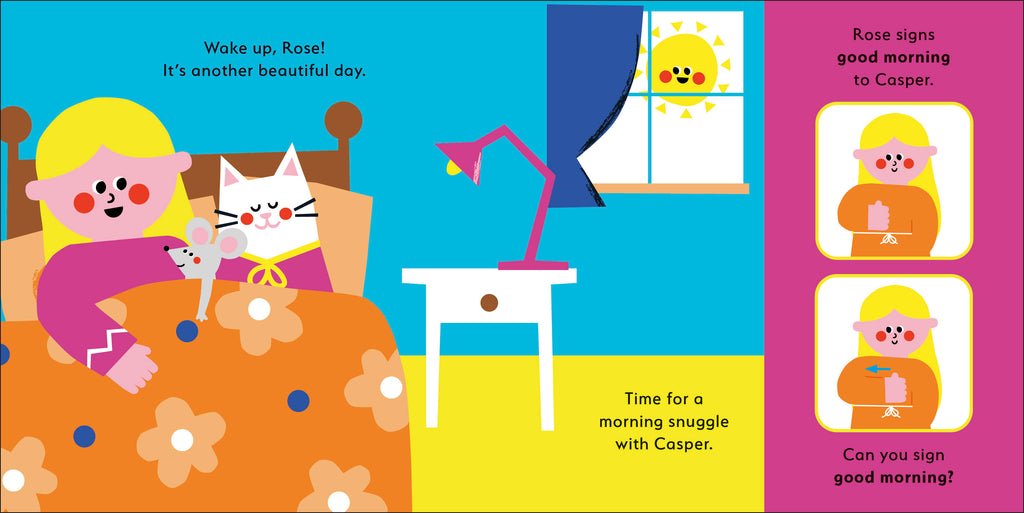 Rose Signs Good Morning!