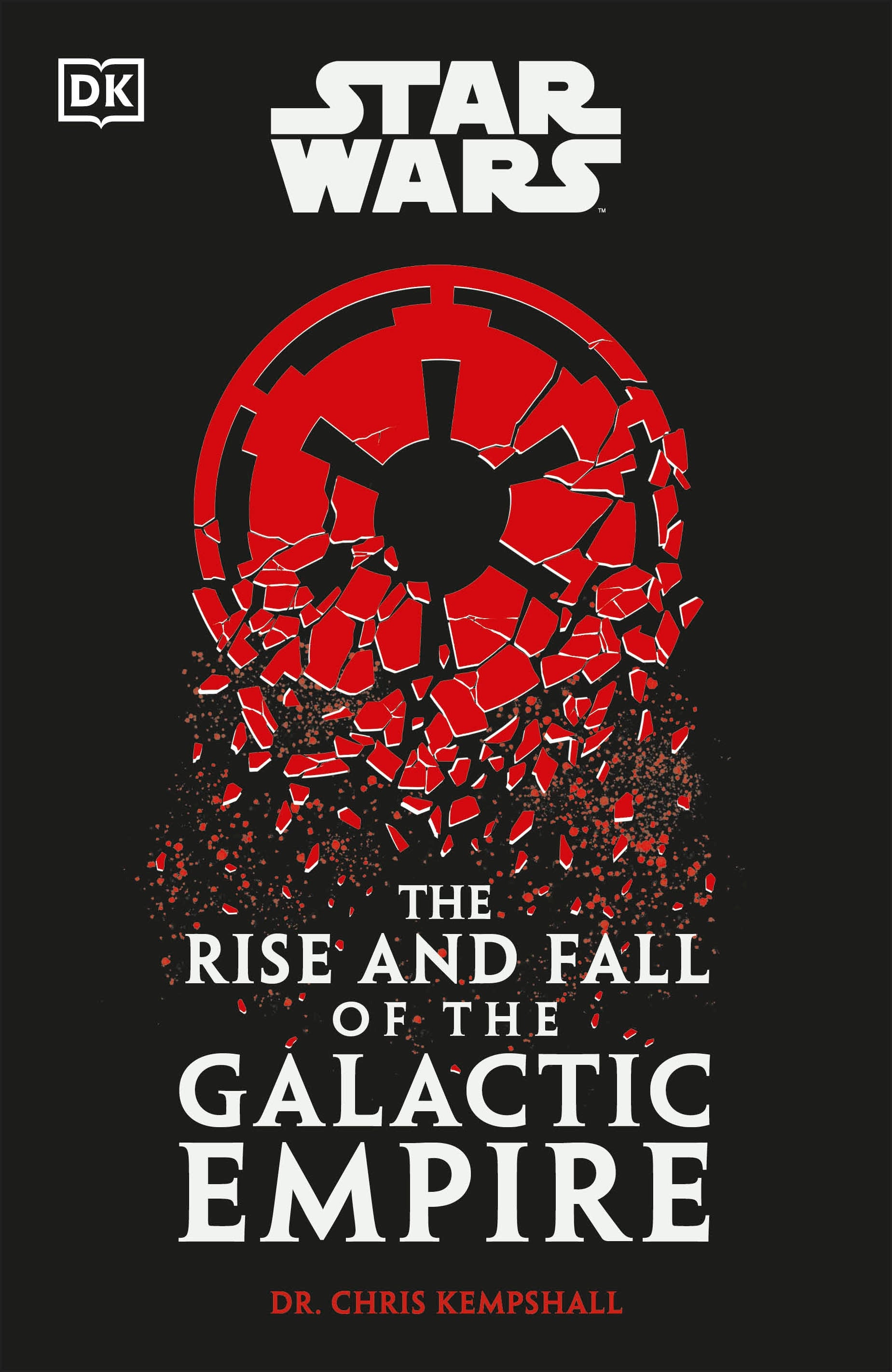 Star Wars The Rise and Fall of the Galactic Empire jacket image