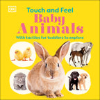 Touch and Feel Baby Animals jacket image