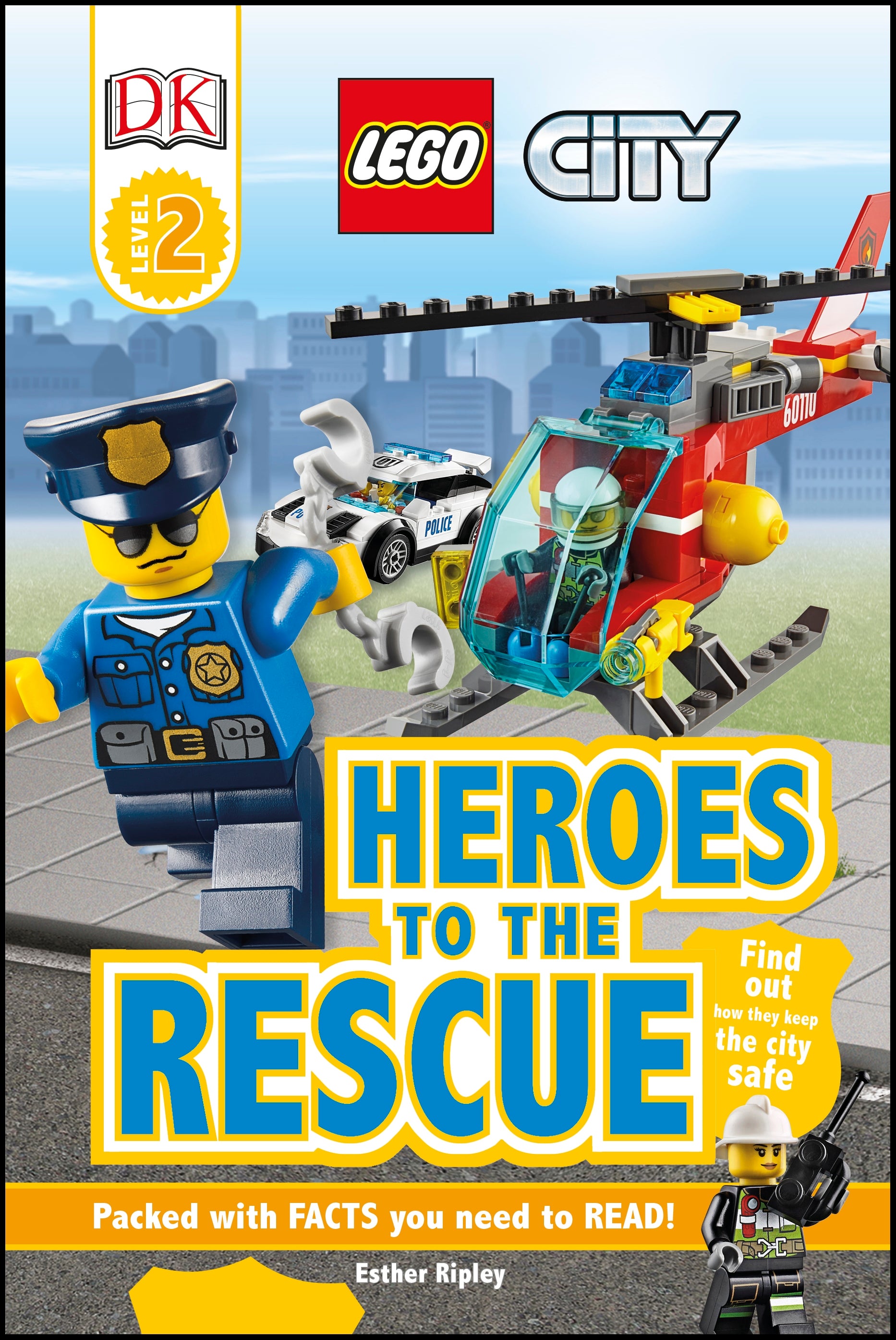 DK Readers L2: LEGO City: Heroes to the Rescue jacket