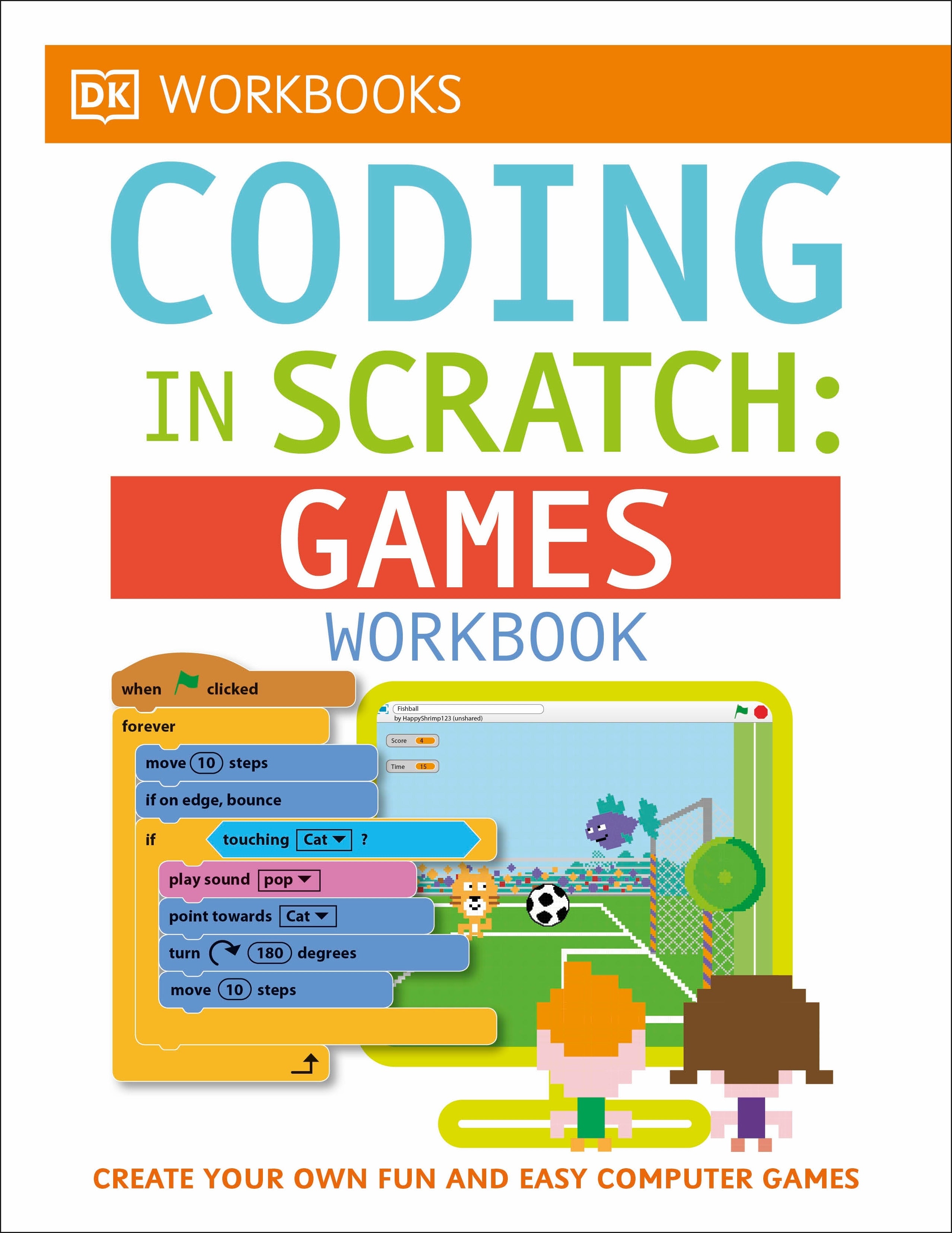 DK Workbooks: Coding in Scratch: Games Workbook jacket