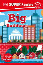 9780241602010-DK Super Readers Pre-Level Big Buildings-Jacket Image