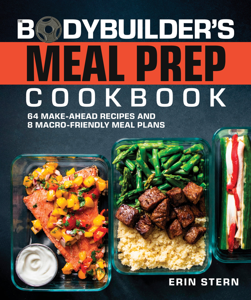 The Bodybuilder's Meal Prep Cookbook jacket image