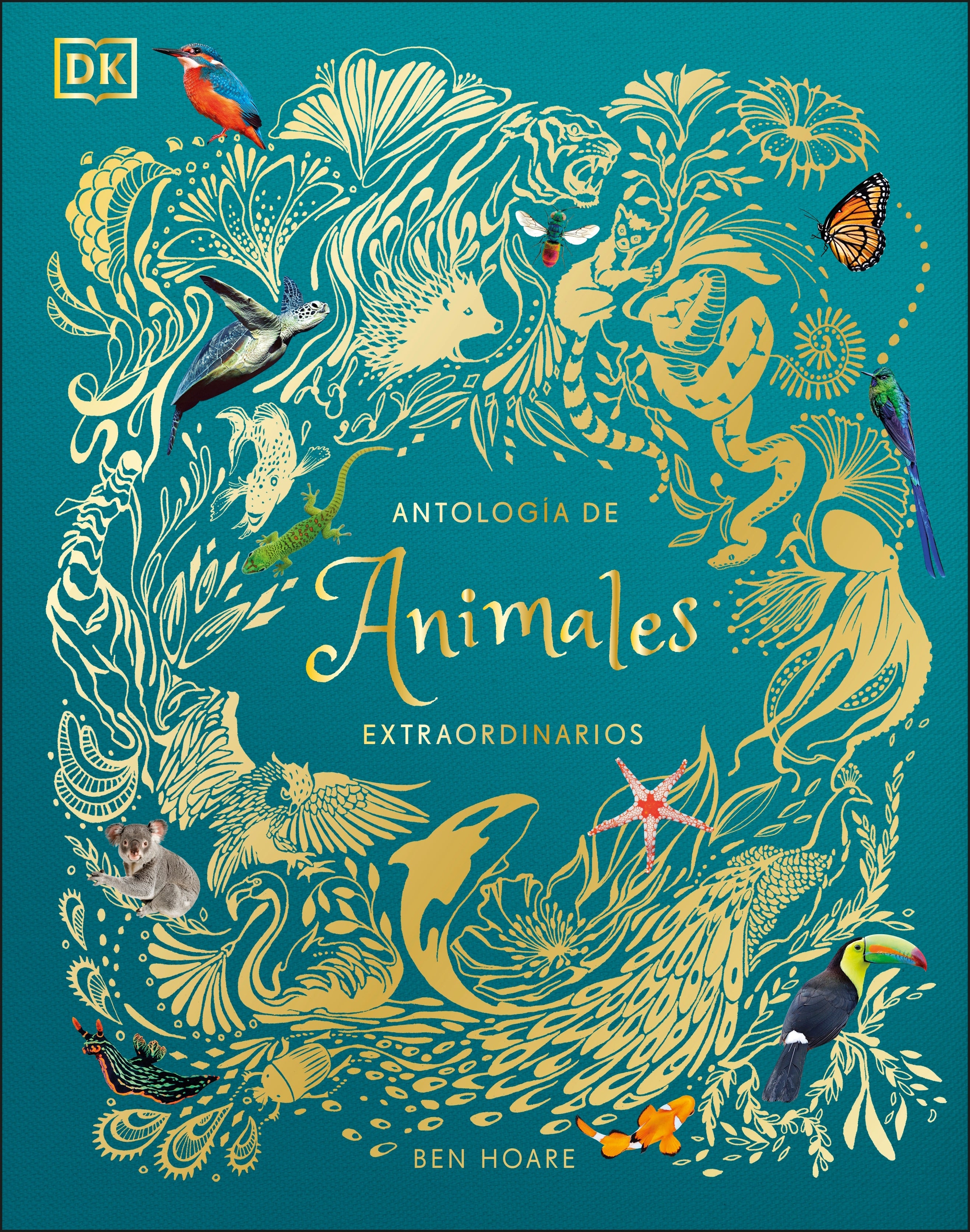 Antología de animales extraordinarios (An Anthology of Intriguing Animals) jacket