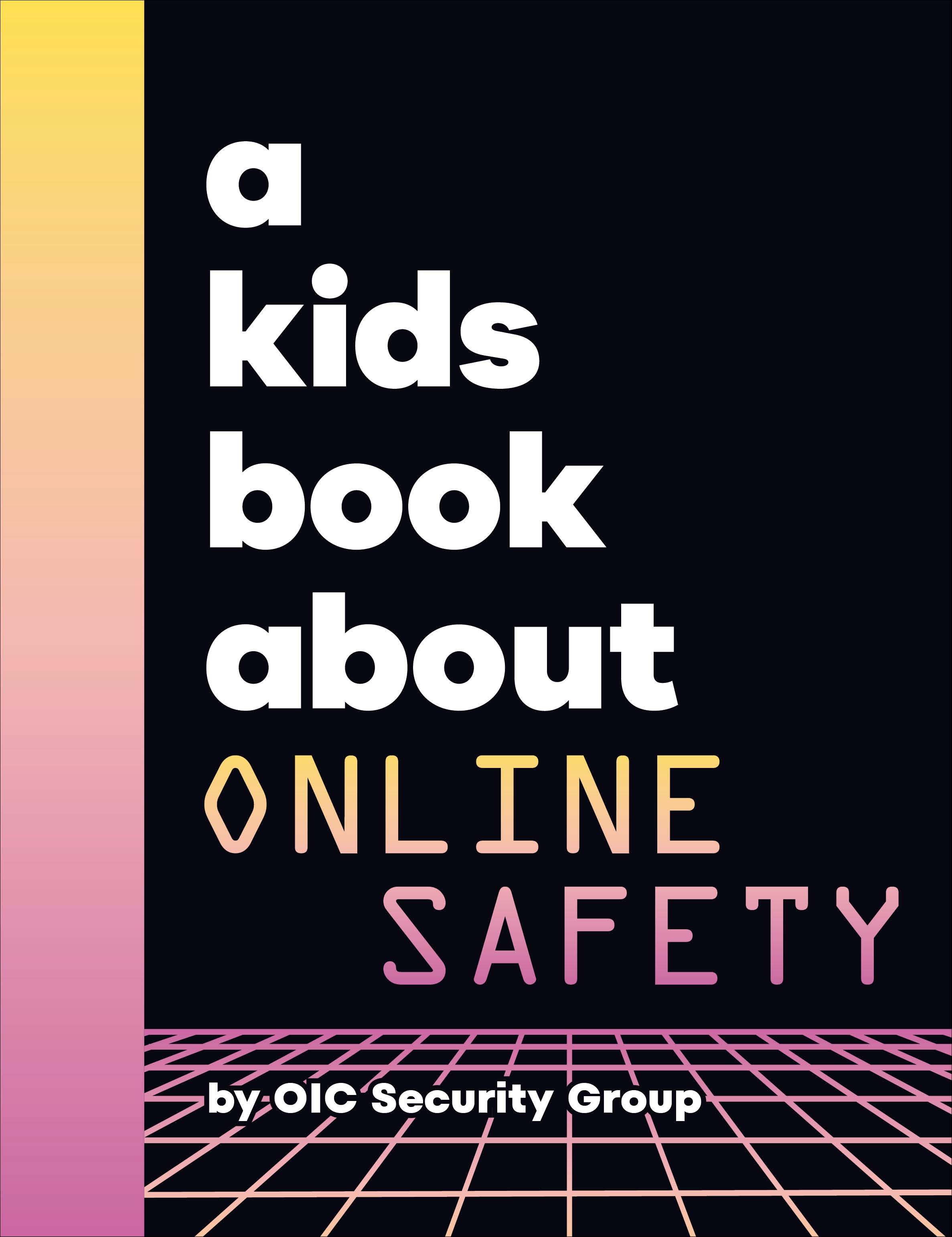 A Kids Book About Online Safety jacket image