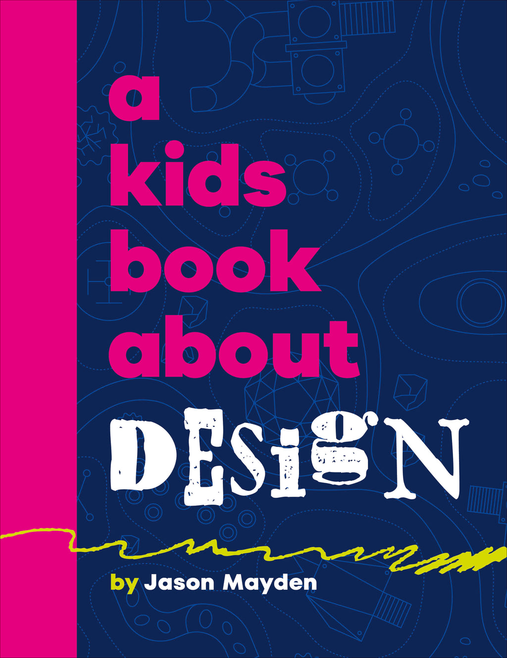 A Kids Book About Design jacket image