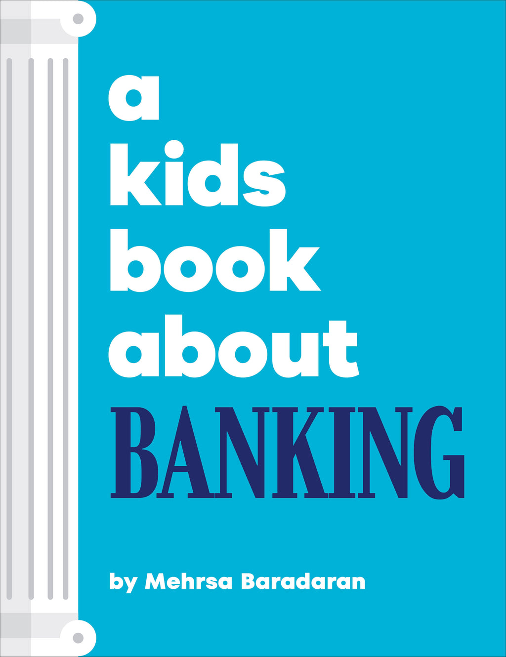 A Kids Book About Banking jacket image