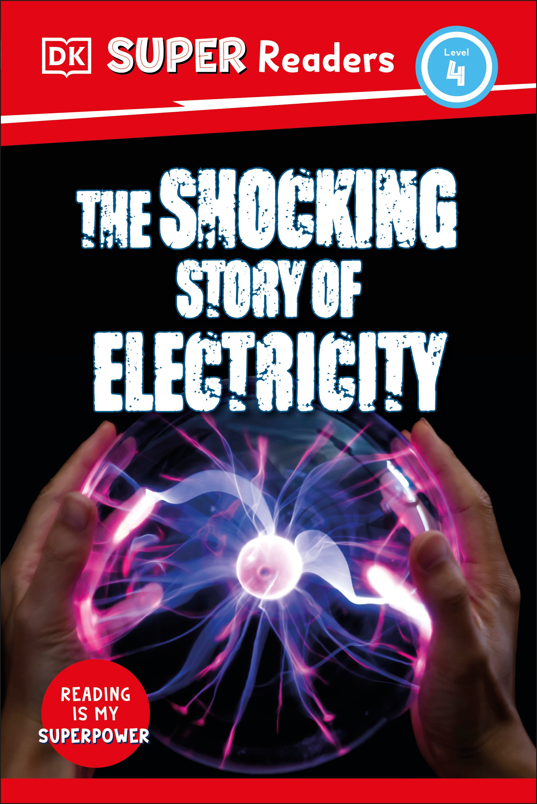 dk-super-readers-level-4-the-shocking-story-of-electricity-jacket-0