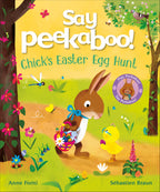 Say Peekaboo! Chick's Easter Egg Hunt