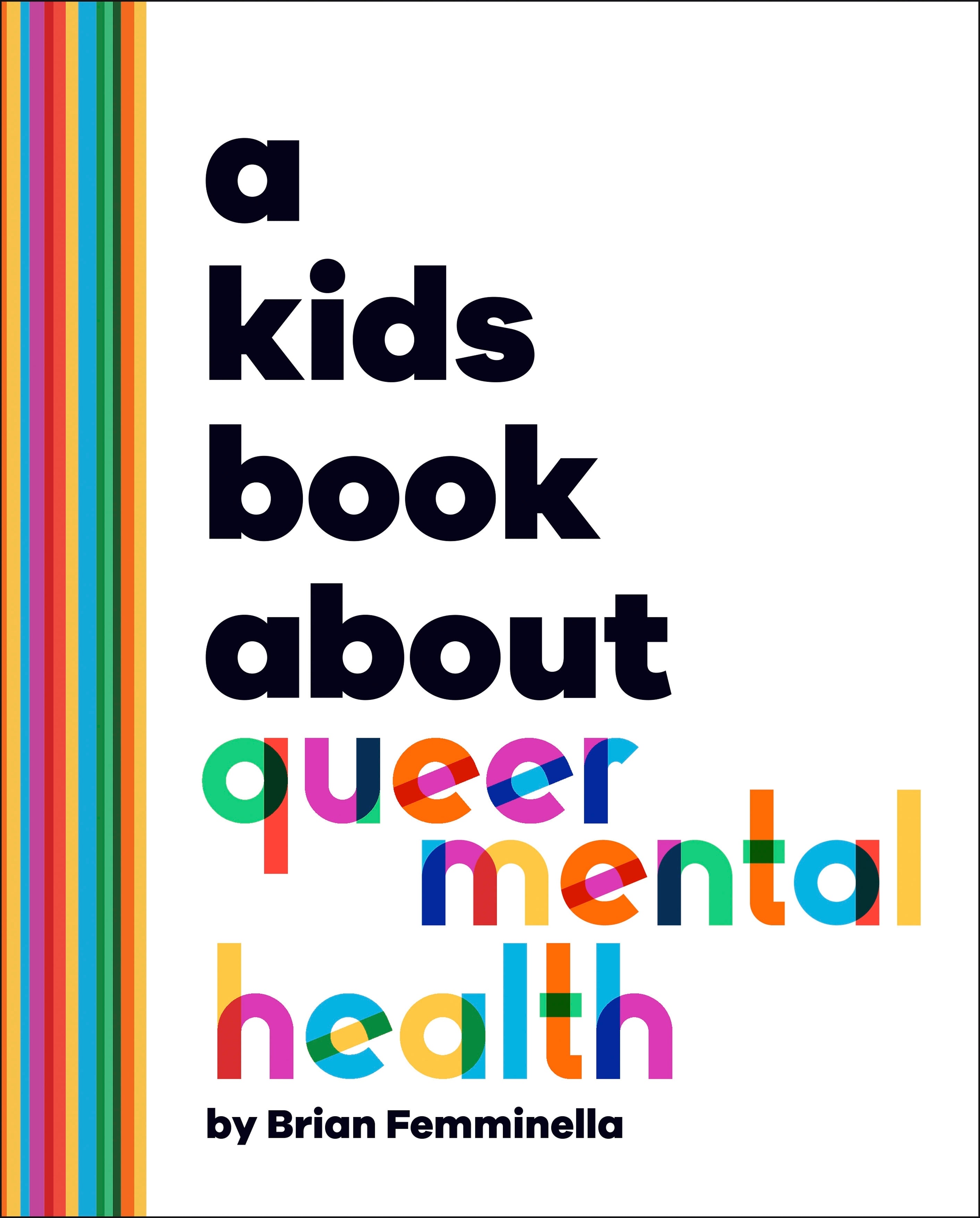 A Kids Book About Queer Mental Health