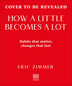 How a Little Becomes a Lot