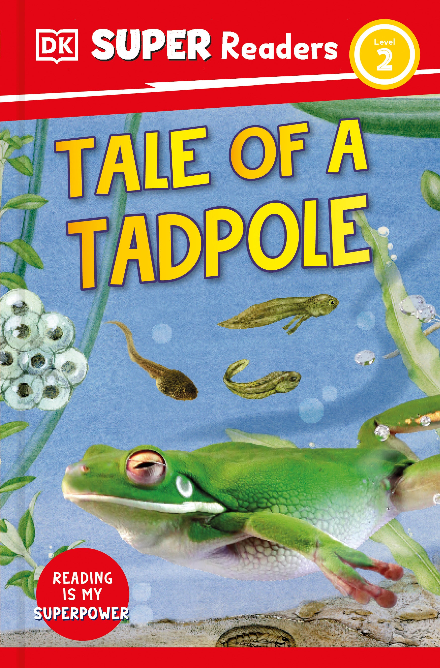 dk-super-readers-level-2-tale-of-a-tadpole-jacket-0