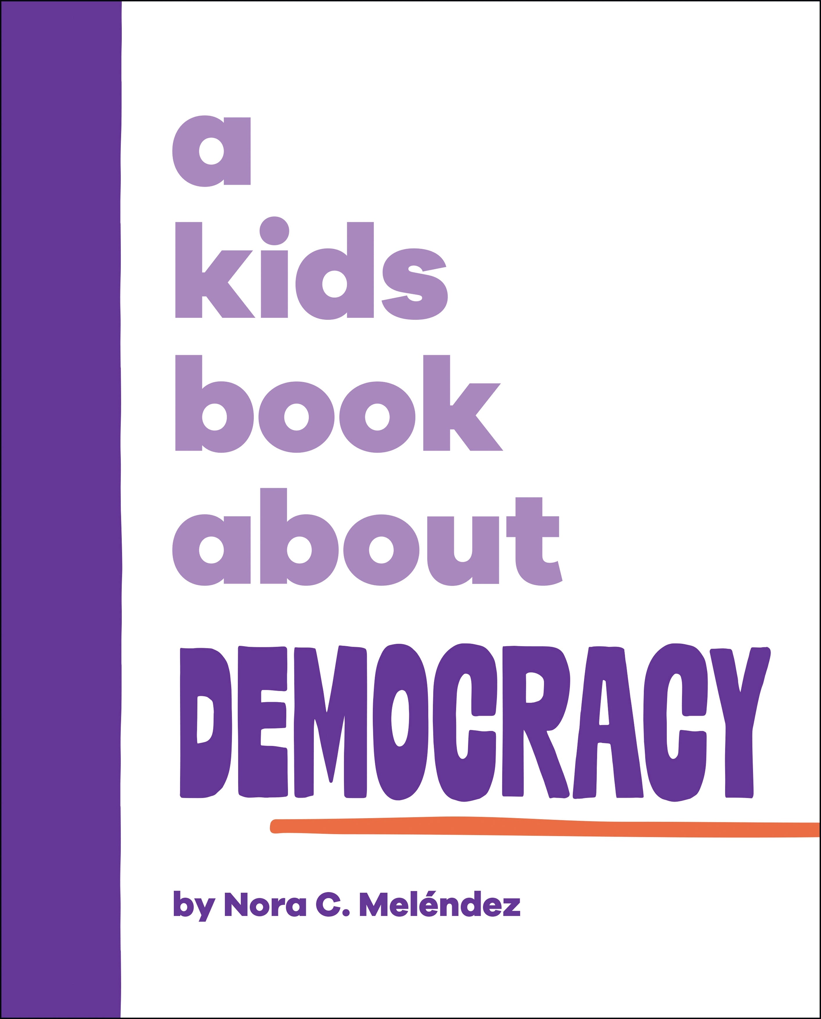 A Kids Book About Democracy