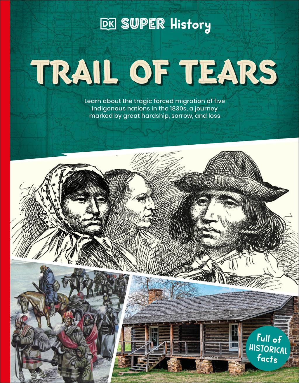 DK Super History Trail of Tears