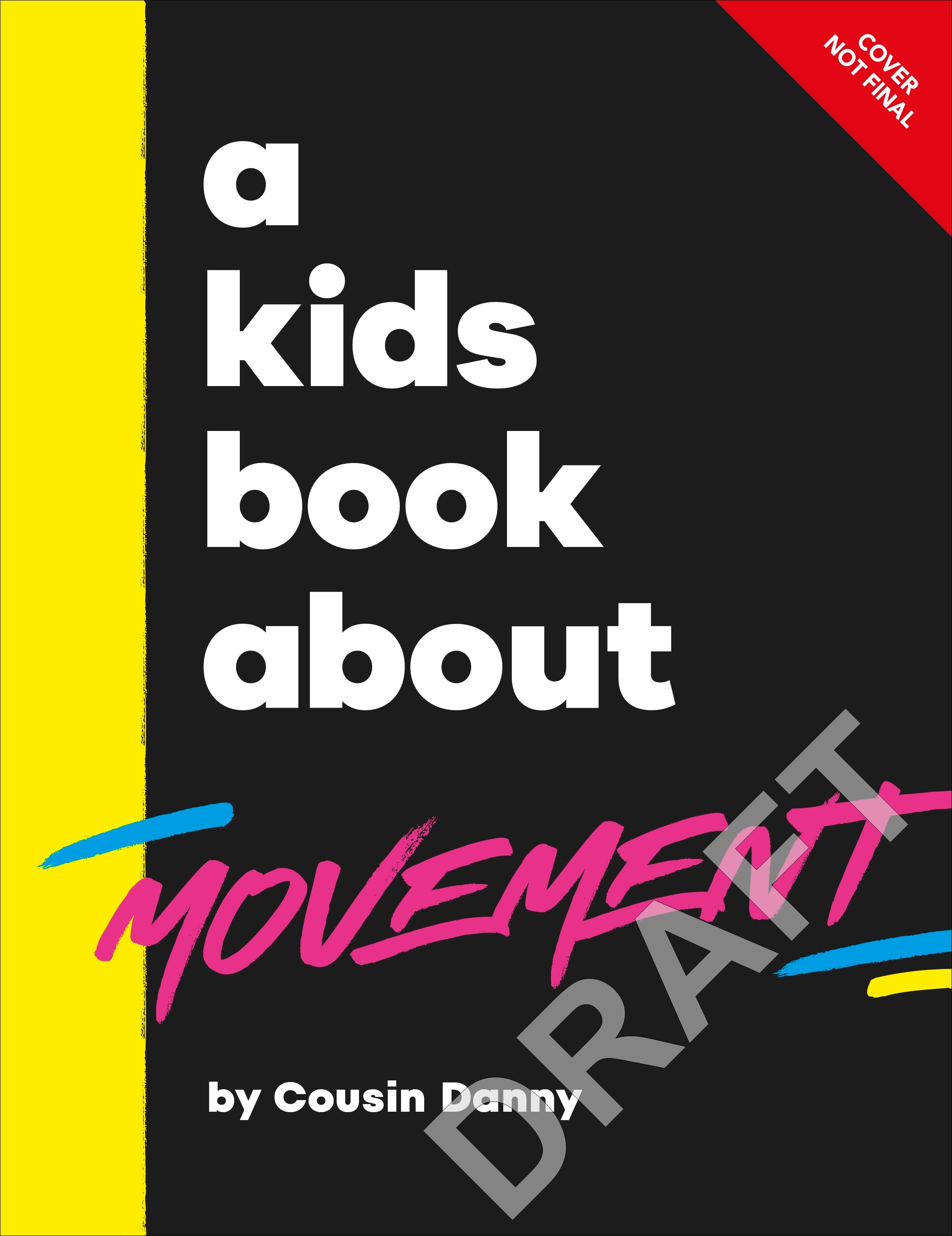 A Kids Book About Movement