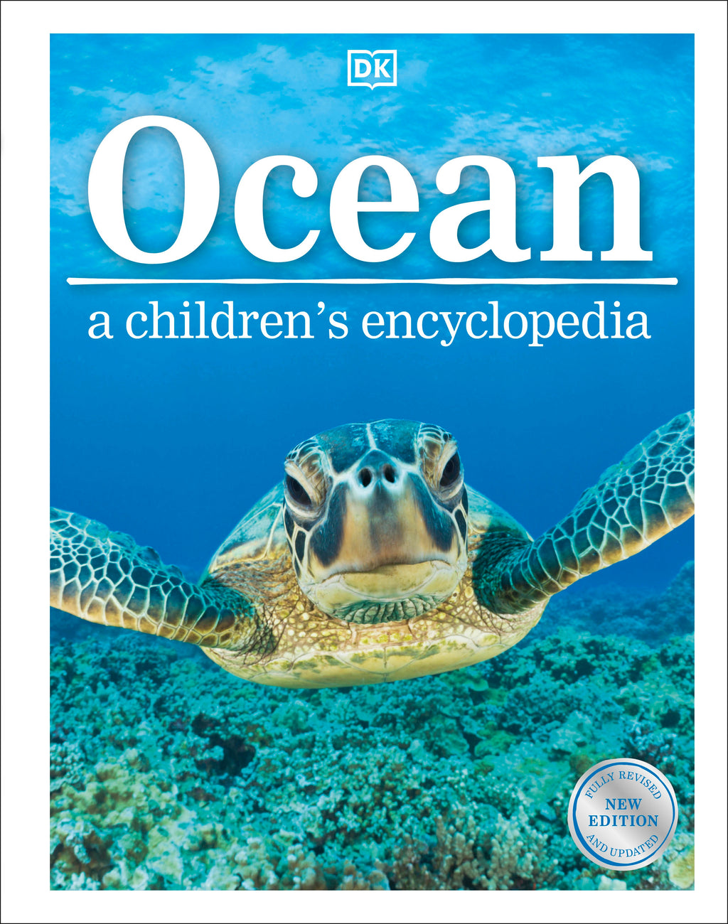 Ocean A Children's Encyclopedia: New Edition