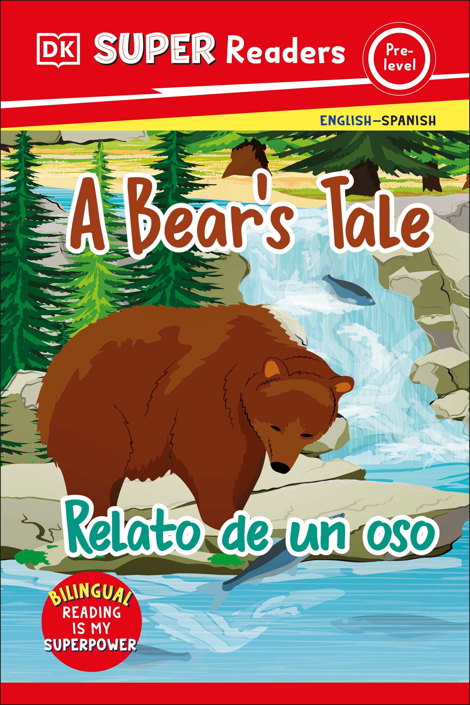 dk-super-readers-pre-level-english-spanish-bilingual-a-bear's-tale-–-relato-de-un-oso-jacket-0